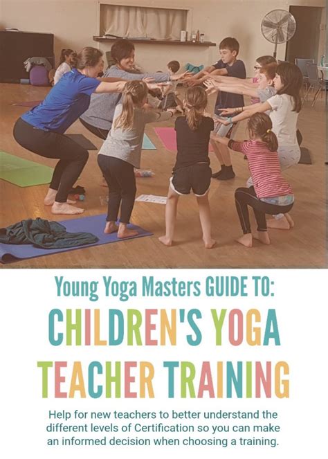 Young Yoga Masters Guide To Becoming A Kids Yoga Teacher Young Yoga