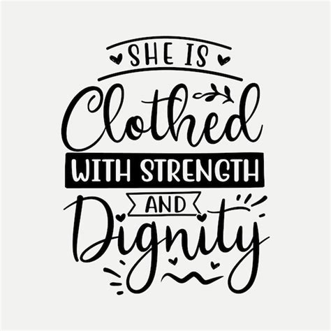 Premium Vector She Is Clothed With Strength And Dignity