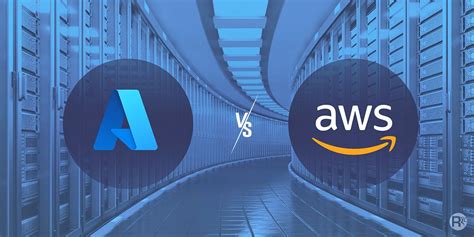 Azure Vs Aws Comparison Of Key Cloud Services