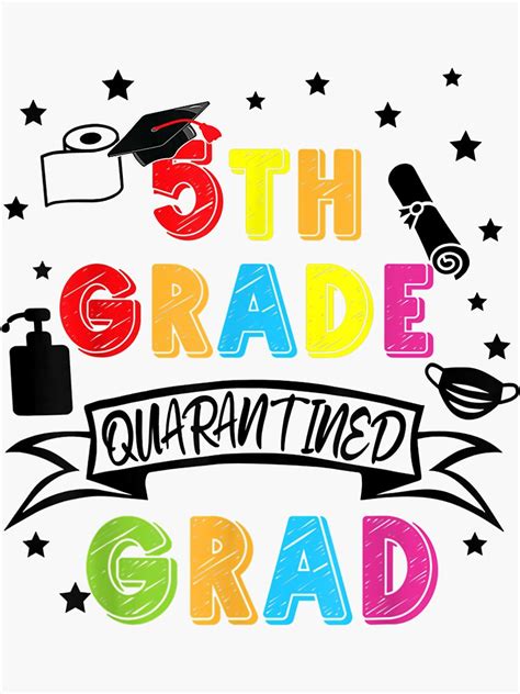 5th Grade Graduation Quarantine Enior 2021 Graduate Sticker For Sale