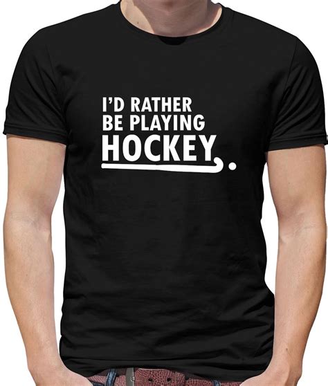 i d rather be playing hockey mens t shirt field grass sport team t ebay