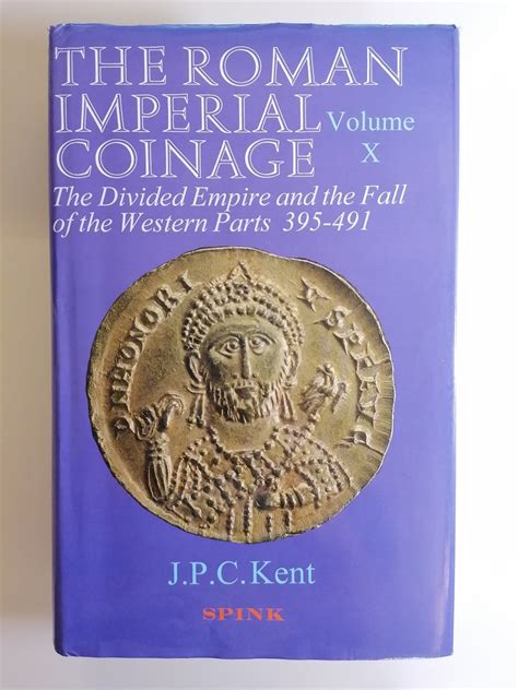 Tardo Impero Jpc Kent The Roman Imperial Coinage Volume X The