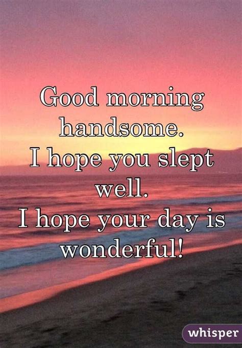Good Morning My Handsome Husband Quotes