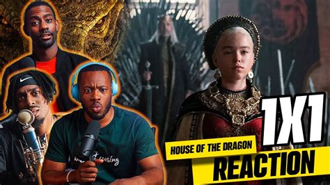 HOUSE OF THE DRAGON Episode 1 Reaction The Heirs Of The Dragon 1X1