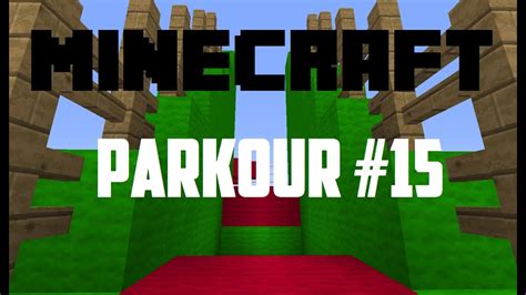 Minecraft Parkour 15 Youtube