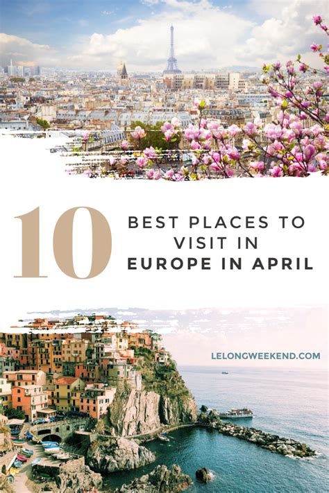 Best Places To Visit In April In Europe Artofit