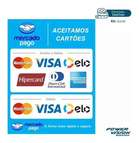 Adesivo Mercado Pago Aceitamos Cartões Crédito Débito Mercadolivre