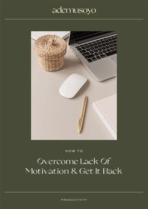 How To Overcome Lack Of Motivation And Get It Back Ademusoyo