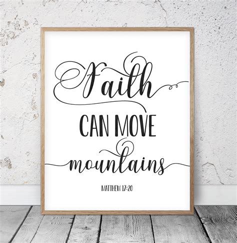 Faith Can Move Mountains Matthew 1720 Bible Verse