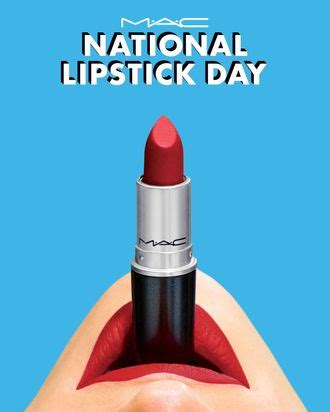 Celebrate National Lipstick Day With A Free M A C Lipstick