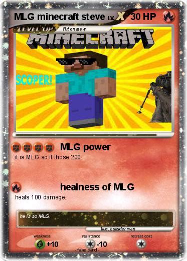 Pokémon Mlg Minecraft Steve Mlg Power My Pokemon Card