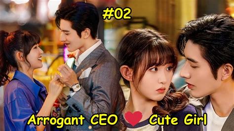 Part2 Hot Ceo Forced Cute Girl To Be His Contract Girlfriend 💞you From The Future Chinese