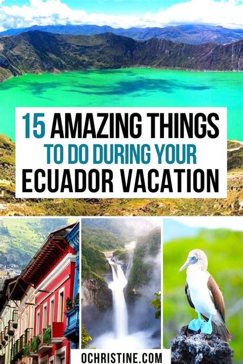 15 Amazing Things To Do During Your Ecuador Vacation This This The