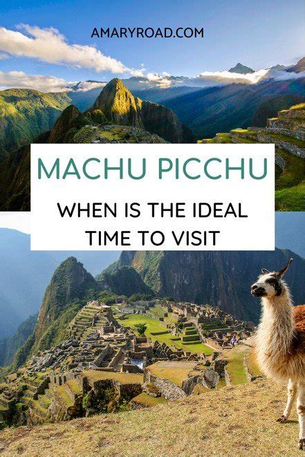 Best Time To Go To Machu Picchu When To Travel Visit And Hike
