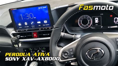 Perodua Ativa Sony Xav Ax8000 Installed Youtube