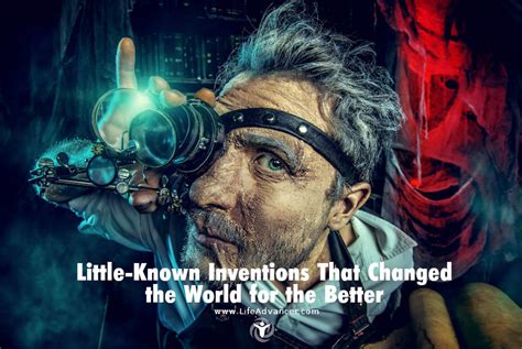Little Known Inventions That Changed The World For The Better