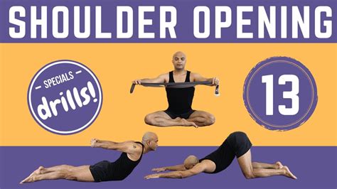 Shoulder Opening Drills Shoulder Openers Yoga For Stiff Shoulders