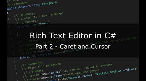 Building A Rich Text Editor In C Part Caret And Cursor Youtube