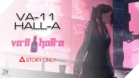 Girls Frontline Va 11 Hall A Story Collection Youtube