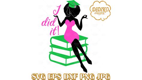 Black Woman Graduation Svg 2 Sorority Svg Black And Educated Svg