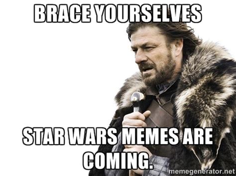 Feeling Meme Ish Star Wars Movies Galleries Paste