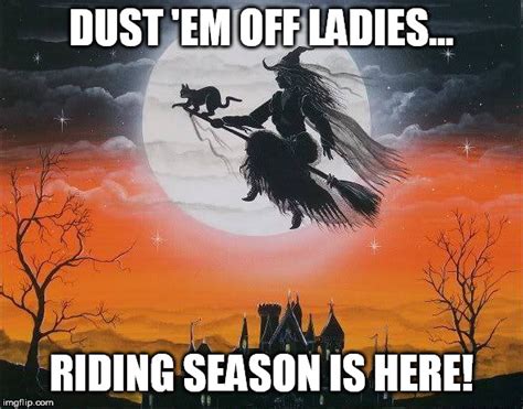 Image Tagged In Halloween Witch Witch On A Broom Broomstick Hallowe En Memes Imgflip