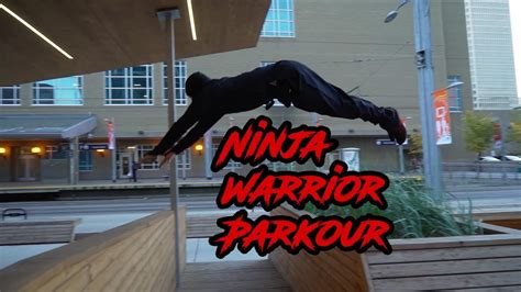 Ninja Warrior Parkour Extended Directors Cut Youtube