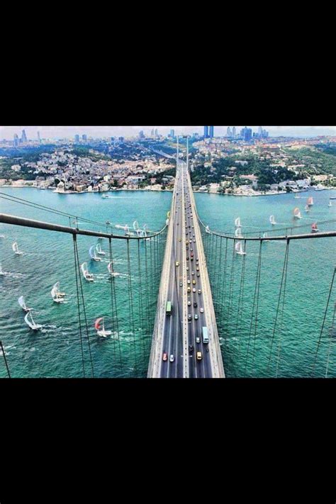Th Bridge That Connects Asia To Europe Instabul Turkey Places To See