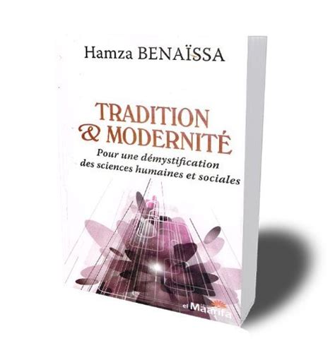 Tradition Et Modernite Hamza Benaissa 9789961741955 Abebooks