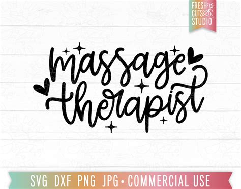 Massage Therapist Svg Cut File Masseuse Svg Hand Lettered Treat Yourself T For Massage