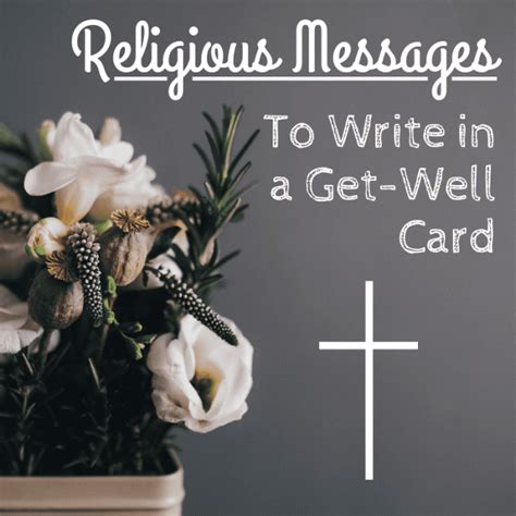 This way they can imagine you saying the words and the message will be even more personal. Wishes and Prayers to Write in a Religious "Get Well Soon" Card - Holidappy