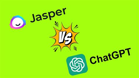 Jasper Vs Chatgpt An Lisis Comparativo The Manualician