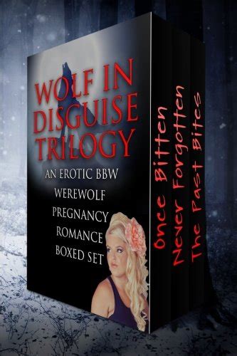 Buy Wolf In Disguise Trilogy An Erotic Bbw Werewolf Pregnancy Romance Boxed Set Wolf In
