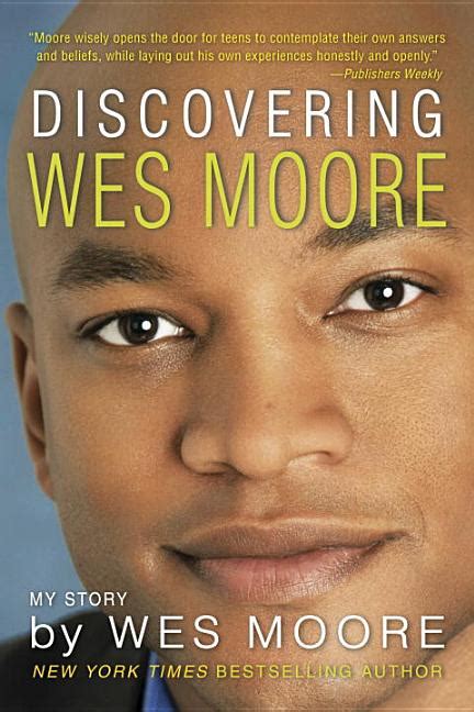 Discovering Wes Moore The Press