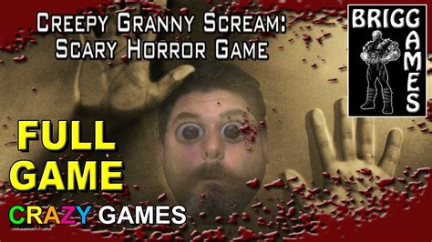 Creepy Granny Scream Ep Full Game Finally YouTube