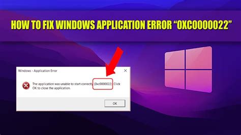 How To Fix The Application Was Unable To Start Correctly 0xc0000022