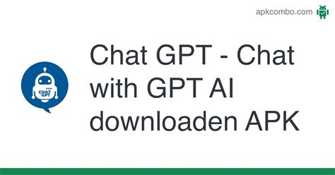 Chat Gpt Chat With Gpt Ai Apk Android App Gratis Downloaden