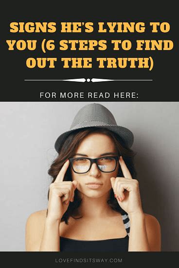 Signs He Is Lying To You 6 Steps To Find Out The Truth How To Find