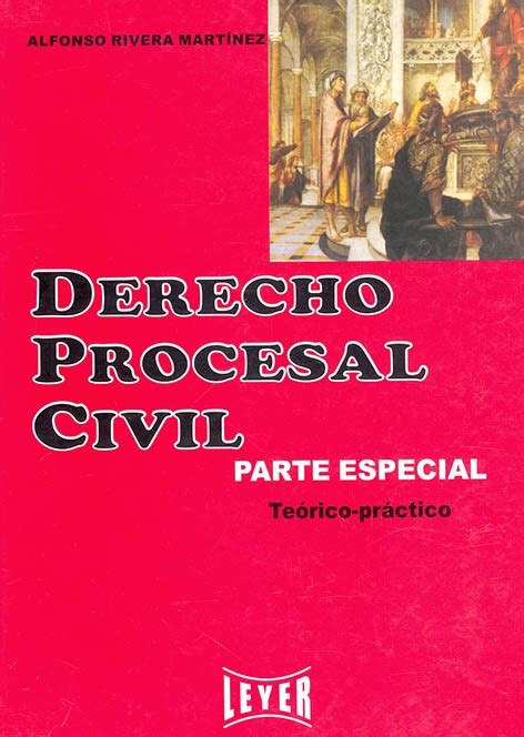 Derecho Procesal Civil Parte Especial Editorial Temis