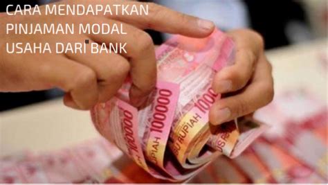 Untuk lebih jelasnya mengenai syarat pinjaman bank bri tanpa jaminan. Syarat Mendapatkan Pinjaman Modal Usaha dari Bank ...