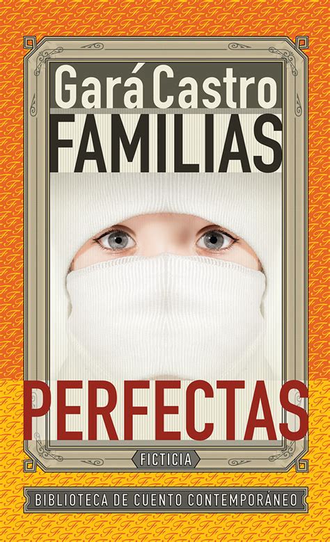Familias Perfectas Castro Gara Libro En Papel 9786075211350 Librería