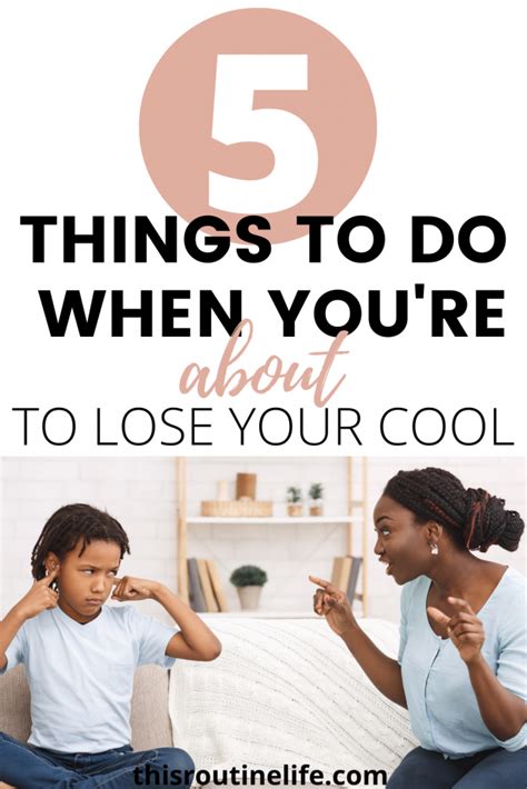5 Things To Do When Youre About To Lose Your Cool This Routine Life