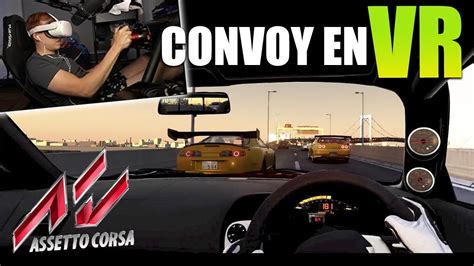 Convoy En VR De Hyperautos Con Trafico Real Assetto Corsa Online MODS