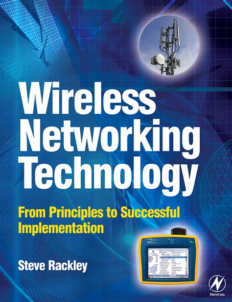 Read Wireless Networking Technology Online By Stephen A Rackley Books