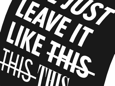 Just Leave It On Behance
