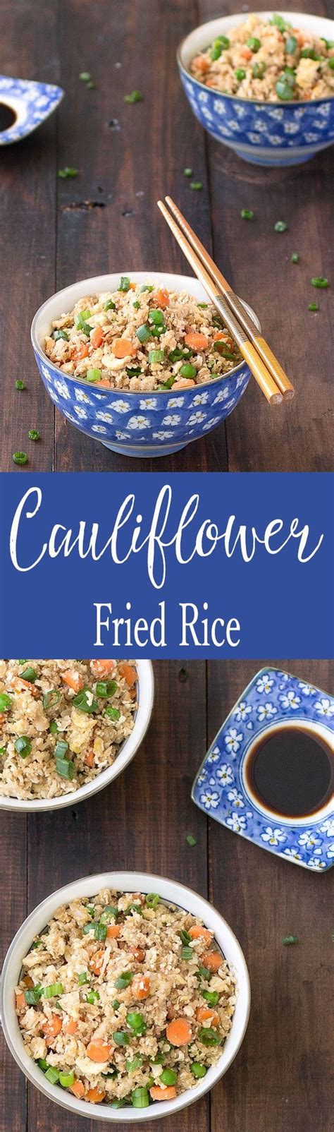 Cauliflower rice recipes are the low calorie, low carb alternative to rice. Cauliflower Fried Rice | Recipe | Healthy, Low calorie ...