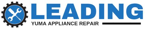 Maybe you would like to learn more about one of these? Appliance Repair Yuma, AZ | (928) 218-5902 | Leading ...