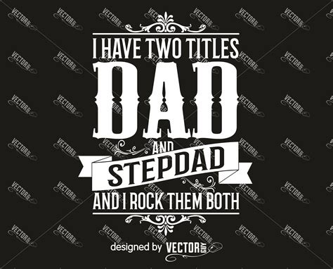 I Have Two Titles Dad And Stepdad And I Rock Them Both Svg Etsy Uk