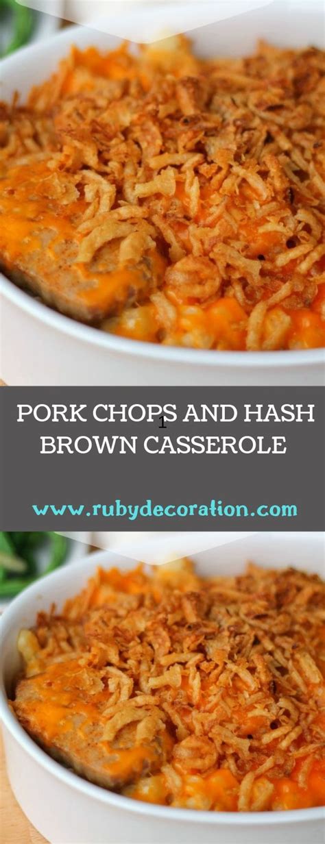 Season your pork chops as desired and place in a skillet to brown on both sides. PORK CHOPS AND HASH BROWN CASSEROLE RECIPE | Casserole ...