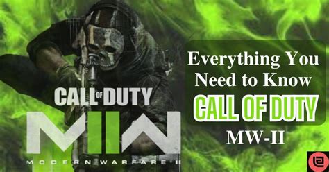 Call Of Duty Modern Warfare 2 Everything You Need To Know